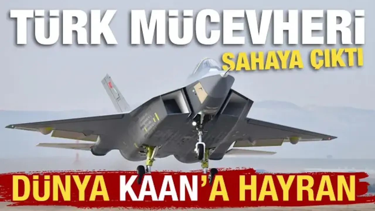 ABD basını KAAN'ı konuşuyor: Türk havacılığının en değerli mücevheri