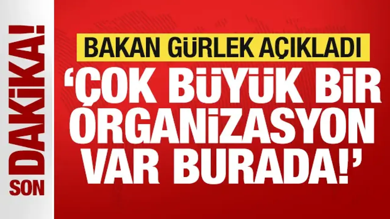 Adalet Bakanı Akın Gürlek'ten son dakika açıklamalar