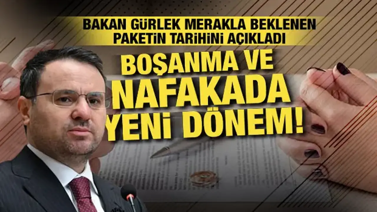 Bakan Gürlek'ten süresiz nafaka ile ilgili açıklama: Tarih verdi