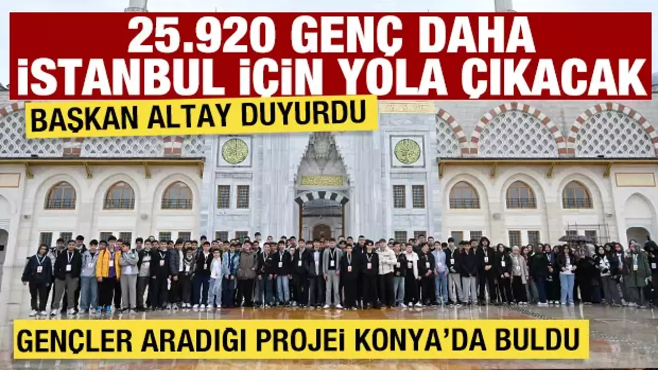 Başkan Altay duyurdu: Genç Seyyah projesi ile 25.920 genç daha İstanbul ile buluşacak