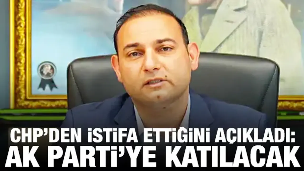 CHP'den istifa etti! Bomba iddia: AK Parti'ye katılacak