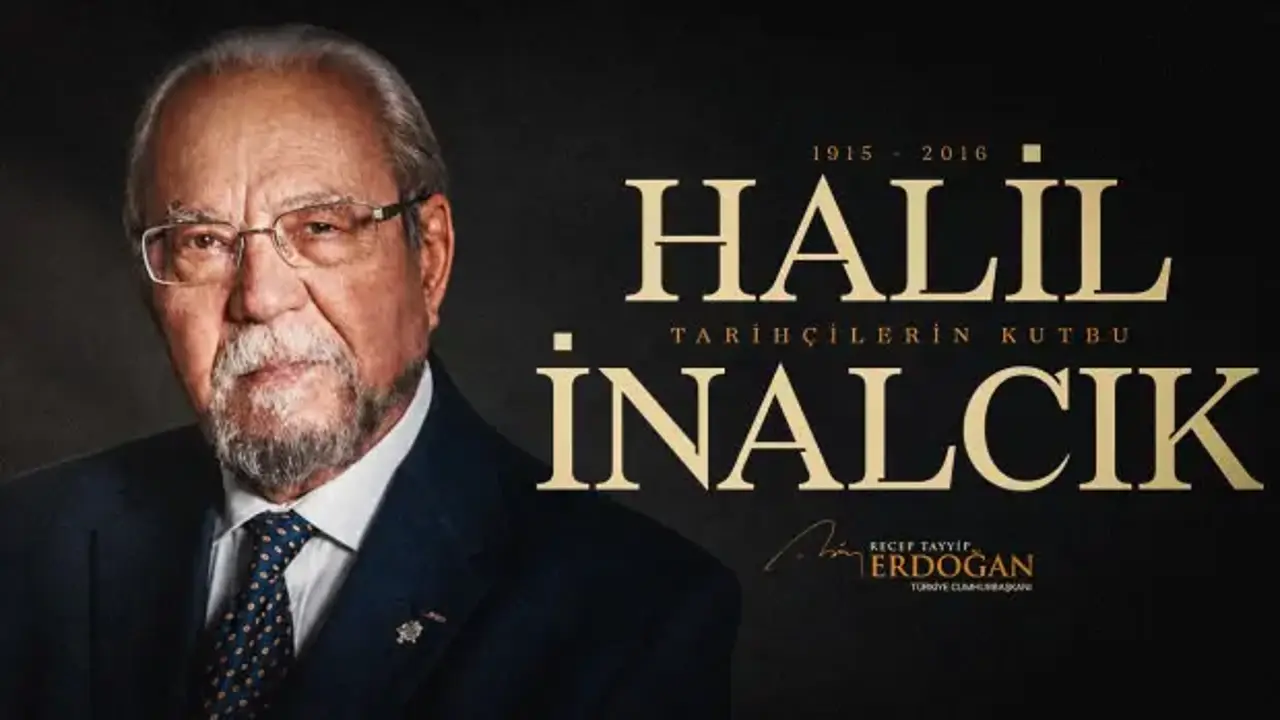 Cumhurbaşkanı Erdoğan, Halil İnalcık’ı andı