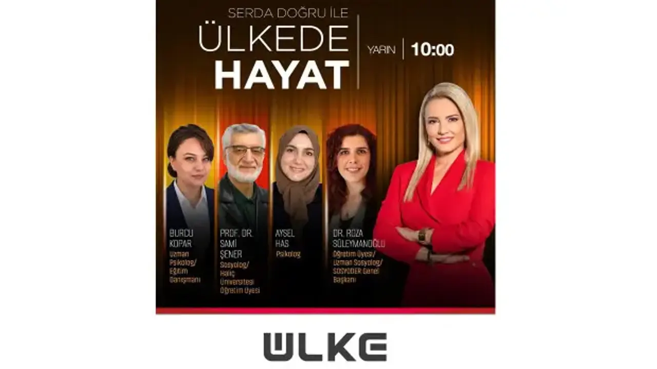 Değişen aile yapısı ve değerler Ülke'de Hayat'ta gündeme alınacak!