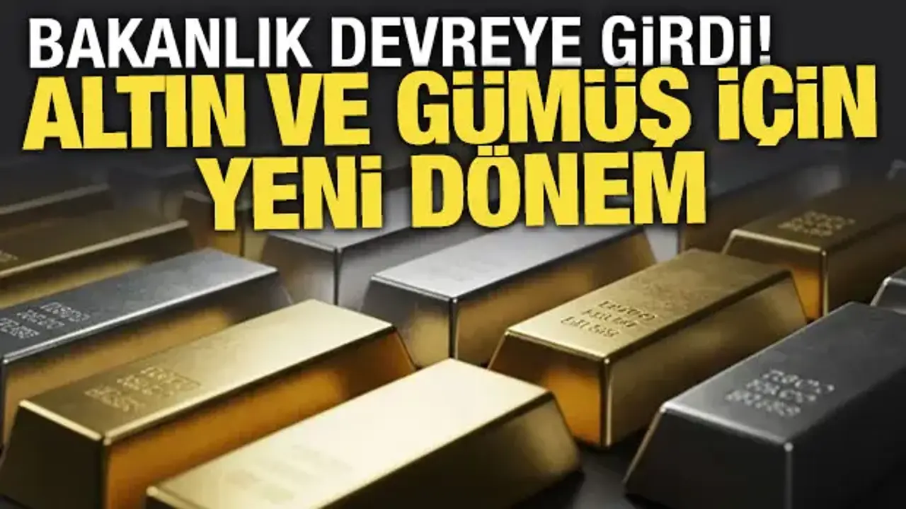 Dijital altın ve gümüş için yeni dönem! Bakanlık devreye girdi