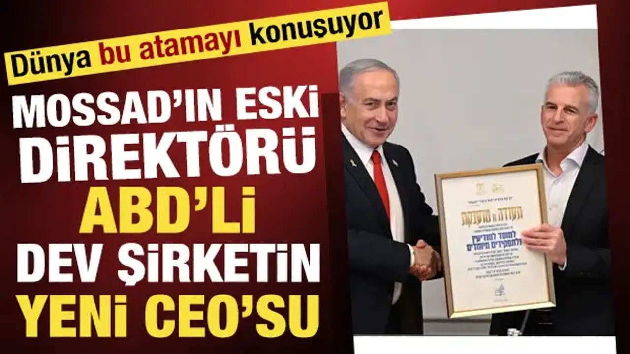 Dünya bu atamayı konuşuyor: Mossad'ın eski direktörü Barnea ABD'li şirketin CEO'su oldu