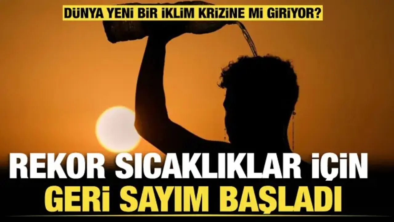 Dünya yeni bir iklim krizine mi giriyor? Süper El Nino alarmı verildi!