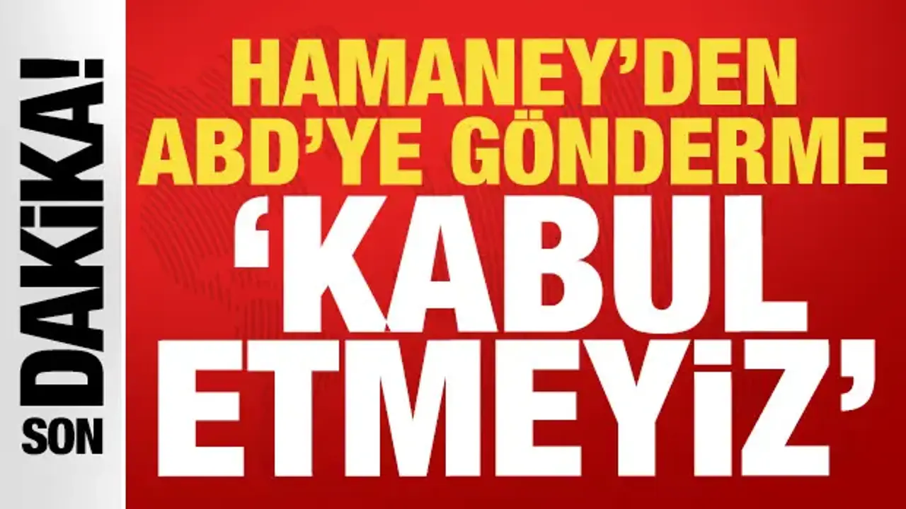 Hamaney'den ABD açıklaması: Kabul etmeyiz!