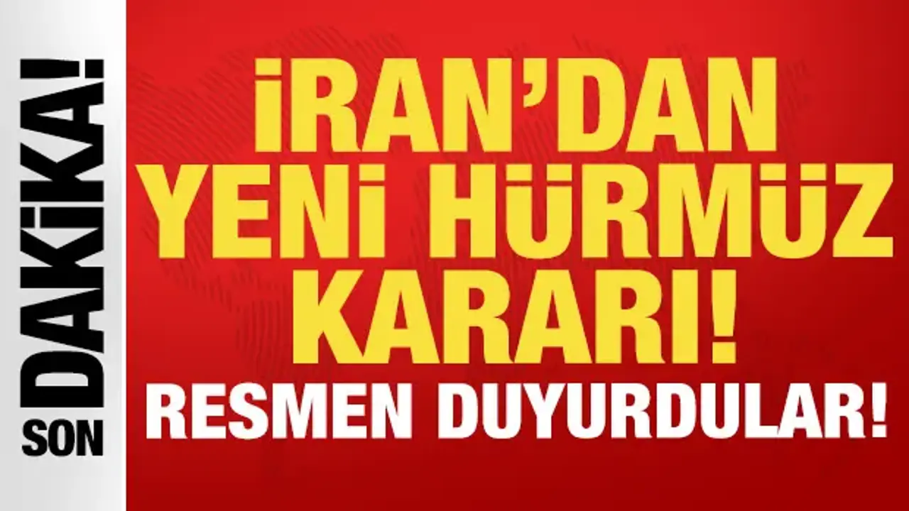İran'dan son dakika Hürmüz Boğazı kararı: Yeni gelişmeyi resmen duyurdular...