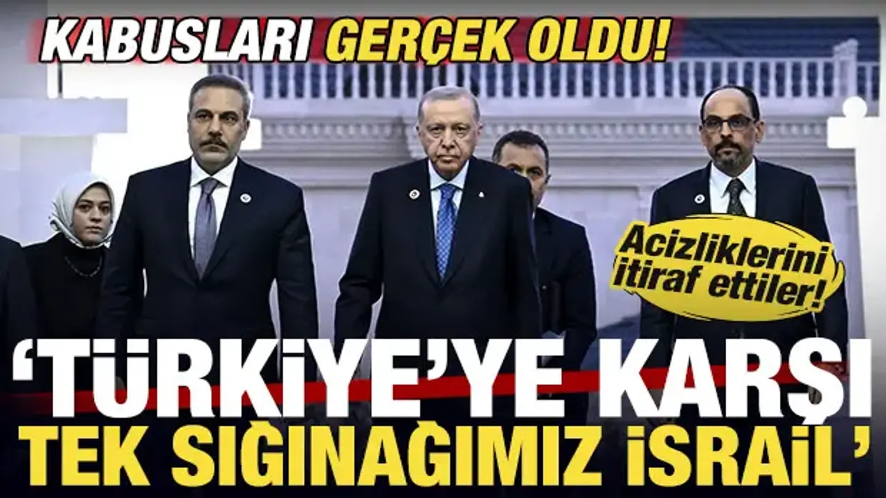 Komşu ülkenin kabusu gerçek oldu! Tarihi itiraf: Türkiye'ye karşı tek sığınağımız İsrail!