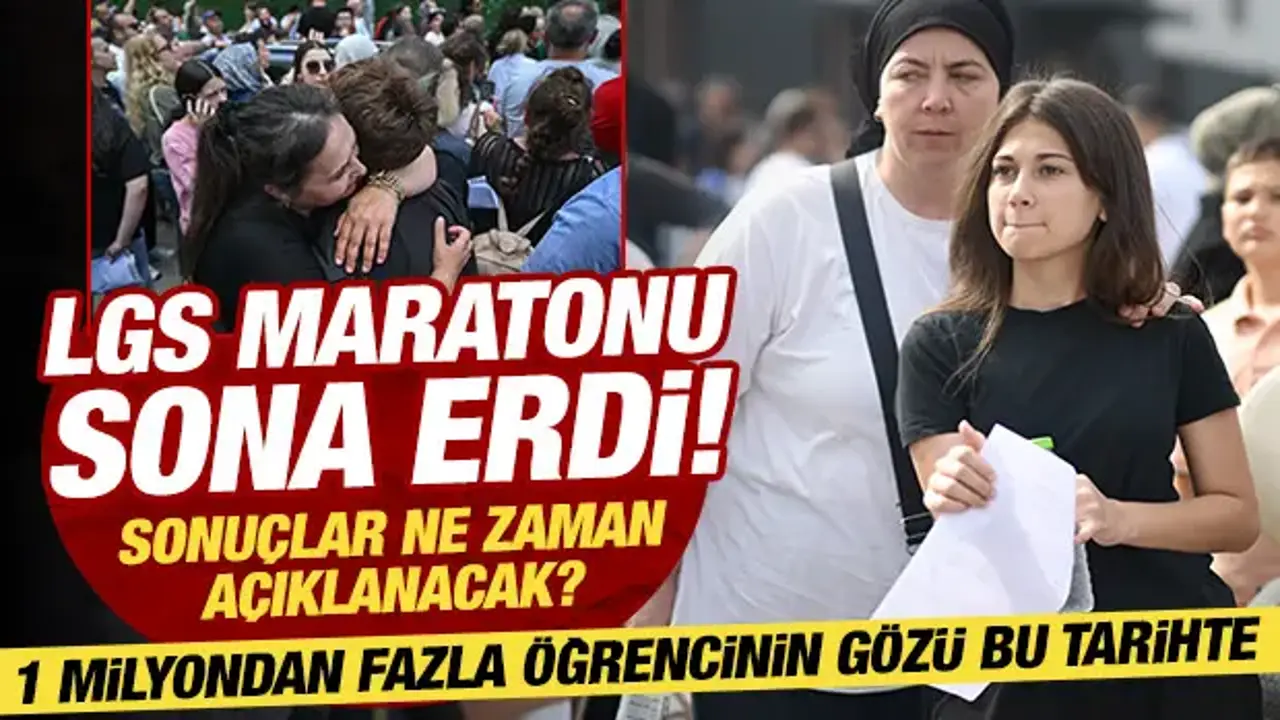 LGS sona erdi! Sonuçlar ne zaman açıklanacak? İşte LGS takvimi