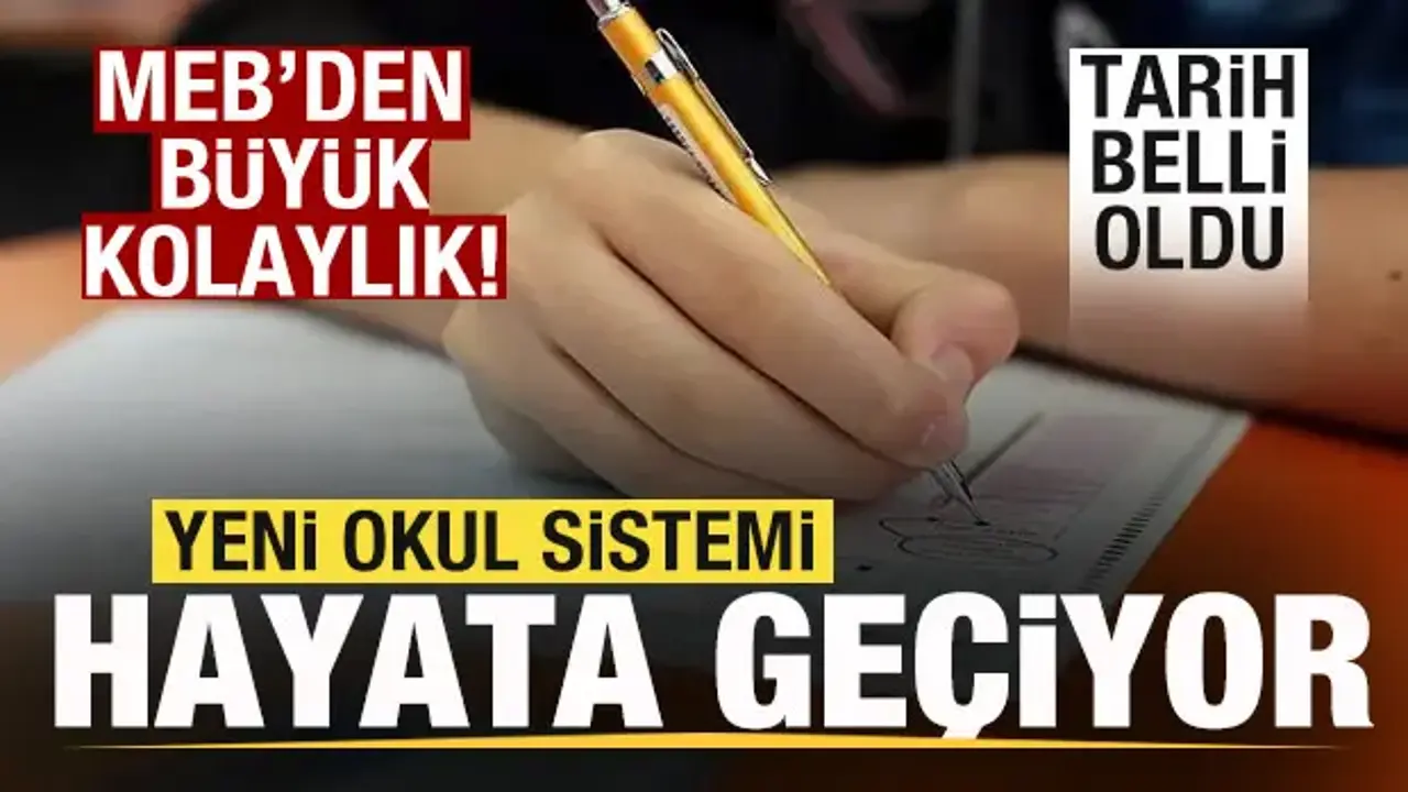MEB'den büyük kolaylık! Yeni okul sistemi 10 Temmuz'da hayata geçiyor