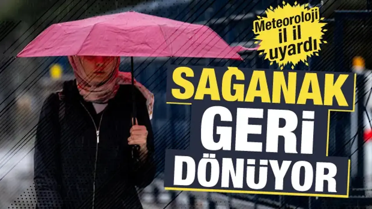 Meteoroloji haritayı güncelledi! Yağış geri dönüyor, meteoroloji il il uyardı