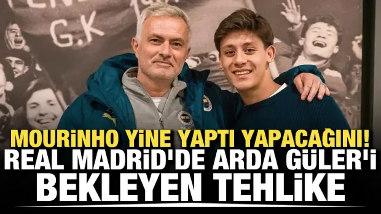 Mourinho yine yaptı yapacağını! Real Madrid'de Arda Güler'i bekleyen tehlike