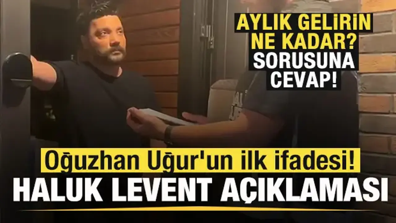 Oğuzhan Uğur'un ifadesi! Haluk Levent açıklaması! Aylık gelirin ne kadar? sorusuna cevap