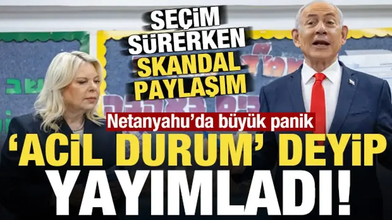 Seçim sürerken Netanyahu'dan skandal paylaşım geldi! 'Acil durum' deyip...