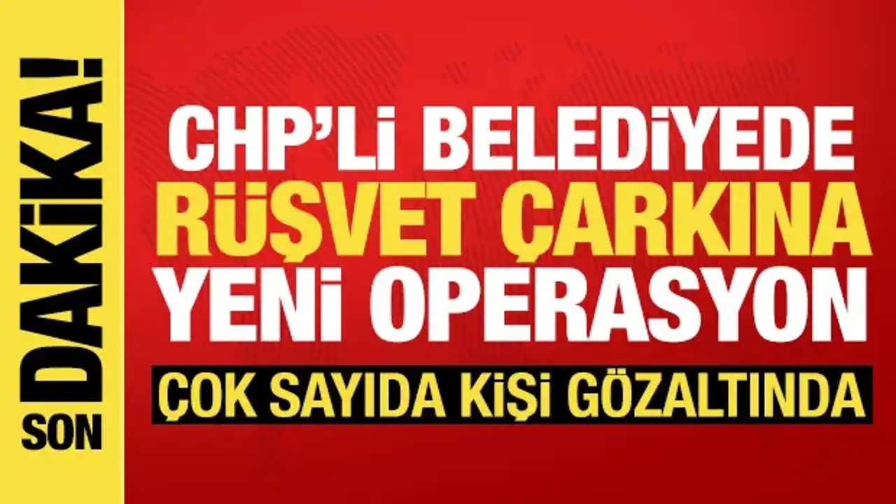 Seferihisar Belediyesi'nde rüşvet operasyonu: 43 gözaltı