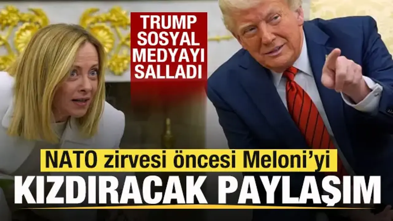 Trump'tan Meloni'yi kızdıracak paylaşım! Sosyal medyada gündem oldu