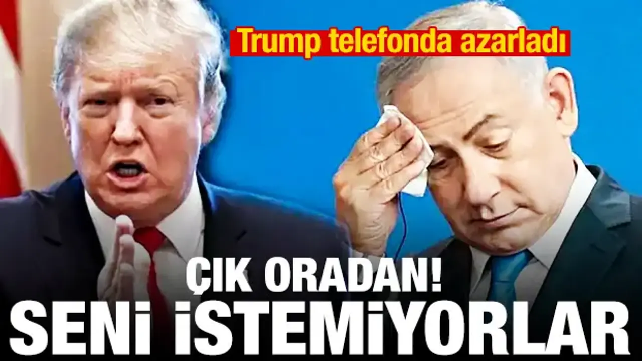 Trump'tan Netanyahu'ya 