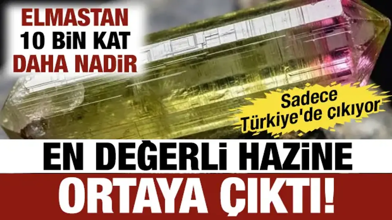 Türkiye’nin gizli hazinesi ortaya çıktı! Elmastan 10 bin kat daha nadir: Başka yerde yok