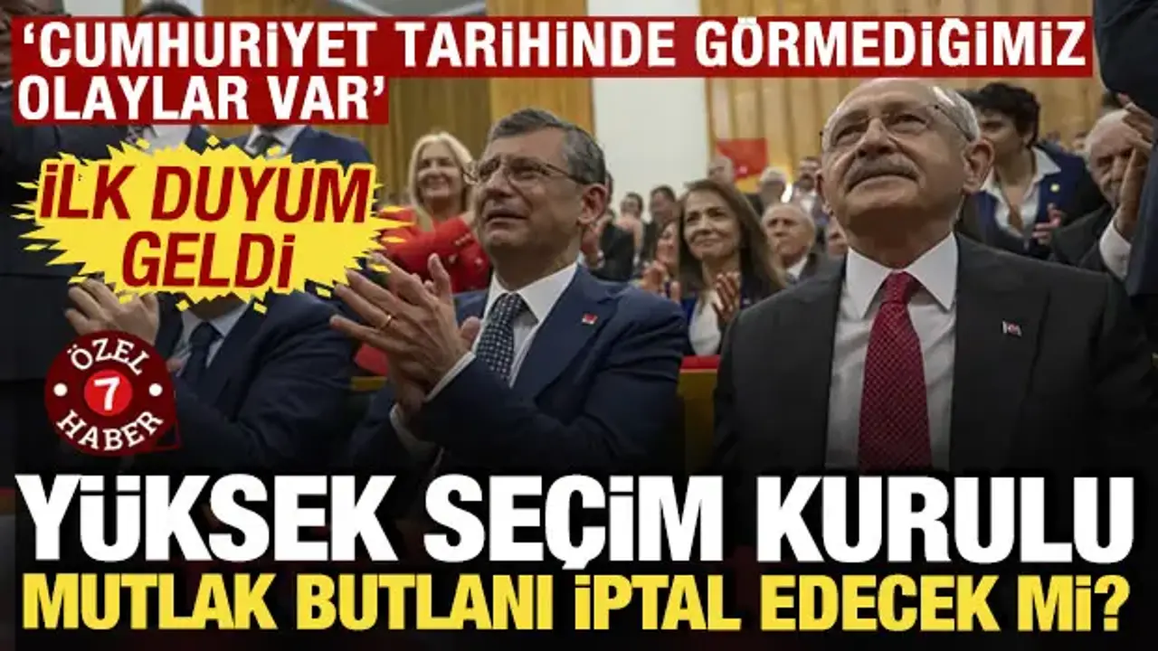 YSK mutlak butlanı iptal edecek mi? 'Cumhuriyet tarihinde görmediğimiz olaylar var'